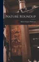 Nature Roundup 1013708768 Book Cover
