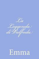 La Leggenda di Valfreda 1479374857 Book Cover