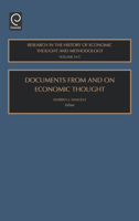 Research in the History of Economic Thought and Methodology, Volume 24C: Documents from and on Economic Thought 0762313552 Book Cover