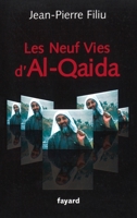 Les neuf vies d'Al-Qaida 2213643784 Book Cover