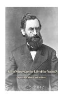The Life of Slavery, Or The Life of the Nation? 154076575X Book Cover