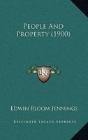 People And Property 1120335973 Book Cover