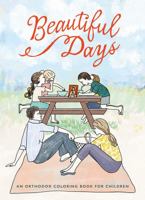 Beautiful Days: An Orthodox Coloring Book for Children 1955890447 Book Cover