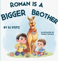 Roman Is a BIGGER Brother 1962101134 Book Cover