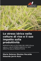 Lo stress idrico nelle colture di riso e il suo impatto sulla produttività (Italian Edition) 6206580954 Book Cover