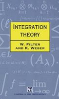 Integration Theory (Chapman & Hall Mathematics Series) 0412576805 Book Cover