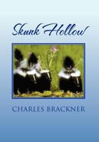 Skunk Hollow 1469166534 Book Cover