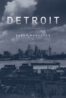 Detroit: A Biography 156976526X Book Cover