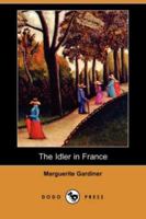 The Idler in France 9356231796 Book Cover