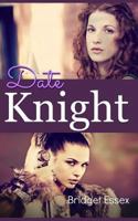 Date Knight 1519101732 Book Cover