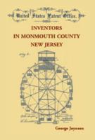 Inventors in Monmouth County, New Jersey, United States Patent Office 078845787X Book Cover