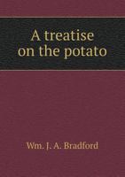 A treatise on the potato 5519141002 Book Cover