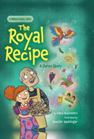 The Royal Recipe: A Purim Story 1681156075 Book Cover