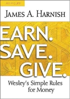 Earn. Save. Give. Leader Guide: Wesley's Simple Rules for Money 1630883956 Book Cover