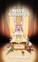 Kitty Kangaroo 1847486851 Book Cover