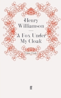 A Fox Under My Cloak (Chronicle of Ancient Sunlight Series) 0750912146 Book Cover