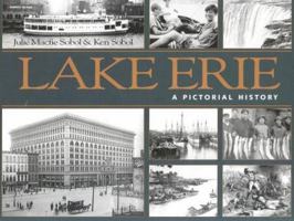 Lake Erie: A Pictorial History 1550464698 Book Cover