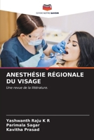 Anesthésie Régionale Du Visage (French Edition) 6206663639 Book Cover