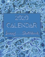 Artsy AbstractOneThree . 2020 Calendar . Sketchbook . Lined Journal 8x10 100-pages 1706244592 Book Cover