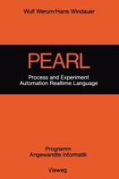 Pearl: Process and Experiment Automation Realtime Language 3528035005 Book Cover