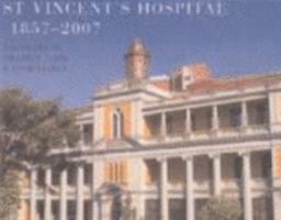 St Vincent's Hospital 1857-2007 090827288X Book Cover