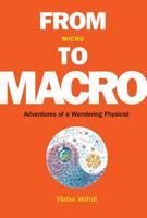 From Micro To Macro: Adventures Of A Wandering Physicist 9813231408 Book Cover