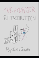 The Hunter: Retribution B09NRGQS66 Book Cover