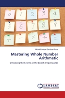 Mastering Whole Number Arithmetic 6208420695 Book Cover