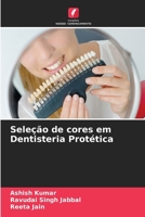 Seleção de cores em Dentisteria Protética (Portuguese Edition) 6208045258 Book Cover