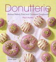 Donutterie: Artisan baked, Fried and Croissant Doughnuts 191025455X Book Cover