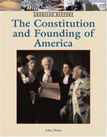 The Constitution and Founding of America 1590189566 Book Cover