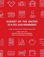 Budget of the United States Government, Fiscal Year 2018 1598889532 Book Cover