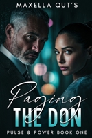 PAGING THE DON: A Safehouse Medical Romantic Suspense (Pulse & Power) B0FQ3J1GGB Book Cover