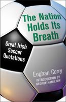 The Nation Holds Its Breath 0340921528 Book Cover