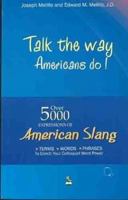 Talk the Way Americans Do! 8122309569 Book Cover