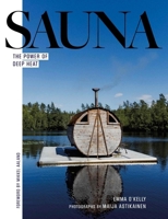 Sauna: The Power of Deep Heat 1801292426 Book Cover