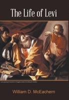 The Life of Levi 1643988794 Book Cover