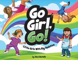 Go Girl, Go! 0473622262 Book Cover