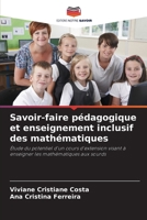 Savoir-faire pédagogique et enseignement inclusif des mathématiques (French Edition) 6207884299 Book Cover