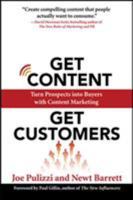 Get Content Get Customers: Turn Prospects into Buyers with Content Marketing 0071625747 Book Cover