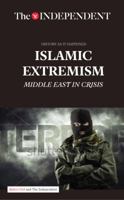 Islamic Extremism: Middle East in Crisis 1633534995 Book Cover