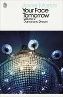 Your Face Tomorrow: Dance and Dream 081121656X Book Cover