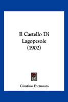 Il Castello Di Lagopesole (1902) 1161202692 Book Cover