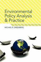 Environmental Policy Analysis and Practice 0813542766 Book Cover