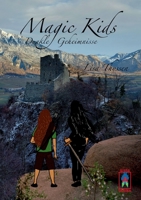 Magic Kids - Dunkle Geheimnisse 3907860292 Book Cover
