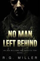 No Man Left Behind (Iris Williams & Annette Toni) 1979239304 Book Cover