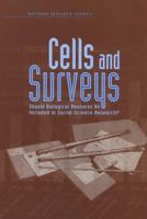 Cells and Surveys: Should Biological Measures Be Included in Social Science Research? 0309071992 Book Cover