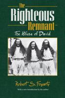 The Righteous Remnant: The House of David 1606352172 Book Cover