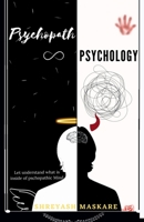 Psychopath Psychology B0BNMV48QL Book Cover