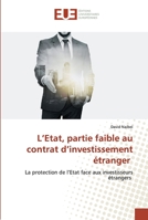 L'Etat, partie faible au contrat d'investissement étranger 6139553938 Book Cover